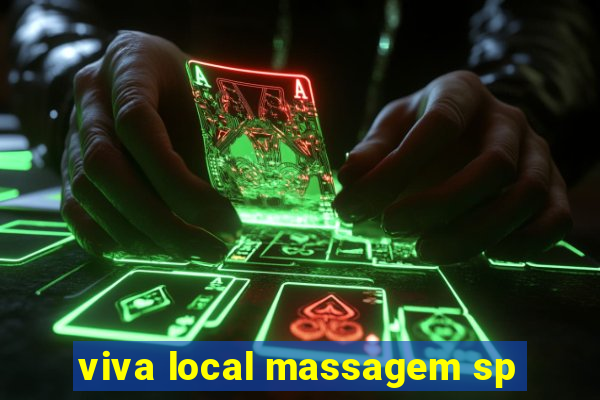 viva local massagem sp